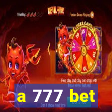 a 777 bet